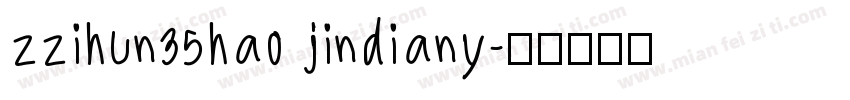 zzihun35hao jindiany字体转换